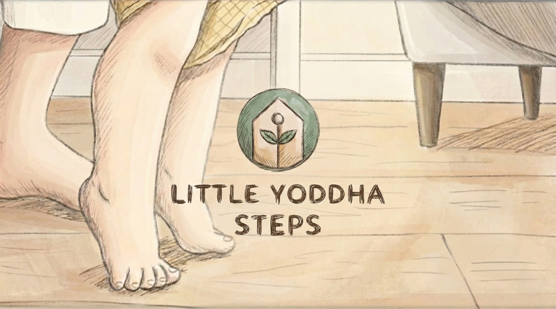 Illustration of a child's feet walking on a wooden floor with 'Little Yoddha Steps' branding.